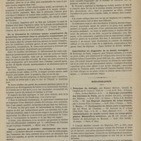 0265 - Page 253 - Revue de la presse. Mydriatiques et myotiques, par M. Panas. (France méd.) / De la distension de l'estomac comme complication du météorisme intestinal dans la péritonite traumatique, par le Docteur Gross... (Revue méd. de l'Est) / Signes précoces de phthisie : abaissement des clavicules. (Journal de médecine et de chirurgie pratiques) / Du traitement de la pleurésie par l'immobilisation de la poitrine ; par le Docteur Perroud... (Lyon médical et Gazette hebdom.) / Contribution au diagnostic de la hernie étranglée. (Archives médicales belges) / Bibliographie. I. Principes de biologie, par Herbert Spencer ; traduits de l'anglais par E. Cazelles... - Paris, Germer-Baillière et Compagnie. - II. Chirurgie journalière des hôpitaux de Paris, par le Docteur Gillette... - Paris, J.-B. Baillière et fils. - III. Les régions classiques du corps humain, par le Docteur Félix Chavernac... - Paris, G. Masson. - IV. Dictionnaire de chimie pure et appliquée, par Ad. Wurtz... - Paris, Hachette et Compagnie. - V. Les enchaînements du monde animal dans les temps géologiques. Mammifères tertiaires, par M. Alb. Gaudry... - Paris, F. Savy