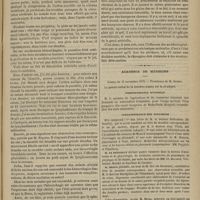 1063 - Page 1051 - Hôpital de la Pitié. M. Verneuil. Des dénudations artérielles / Académie de médecine. Séance du 12 novembre 1878. Correspondance officielle / Correspondance non officielle. M. Broca, au nom de M. Oré..., une observation par M. le Docteur Dartigolles... : Fracture du crâne. Dépression considérable avec enfoncement de l'occipital au niveau et au-dessous de la suture pariéto-occipitale gauche. La dépression atteint la ligne demi-courbe supérieure de l'occipital. Désordres du mouvement et du langage. Troubles de la vue. Guérison avec retour des Facultés perdues, constatée deux ans et deux mois après l'accident