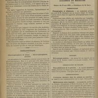 0526 - Page 520 - De la présence de l'acétone dans les urines en cas de mort du foetus ; par M. le Docteur Lop... / Thérapeutique. Glycérophosphate de chaux. - Glycérophosphates alcalins / Académie de médecine. Séance du 16 mai 1899. Présentation. Phonographie et téléphonie. M. Laborde, une note de M. Dussaud / Rapport. De la myopie scolaire. M. Javal, sur un travail de M. Romiée / Présentation de malade. Plaie pénétrante de la poitrine. M. Lucas-Championnière / Communications. L'évolution dentaire chez les enfants en nourrice. M. Ledé / Malformation utéro-vaginale. M. Barette...