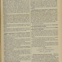 0941 - Page 931 - Sociétés savantes. Société médicale des hôpitaux. (Séance du 6 juillet 1906). Autopsie de deux cas de démence épileptique, paralytique et spasmodique à l'époque de la puberté. MM. Jules Voisin, Roger Voisin et Laignel-Lavastine / L'anémie pernicieuse et la variabilité de son évolution clinique. MM. Vaquez et Laubry / Centre de Broca et aphasie. M. Marie / Le phénomène de la ligne blanche, l'hypotension artérielle et l'insuffisance surrénale. MM. Sergent et Ribadeau-Dumas / M. Thibierge : Formes différentes de tuberculides / Société de neurologie. (Séance du 5 juillet 1906). Injection d'alcool dans les troncs nerveux. MM. Brissaud, Sicard et Tanon