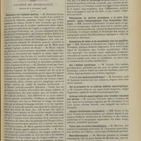 1555 - Page 1545 - Sociétés savantes. Société de chirurgie. (Séance du 7 novembre 1906). Goitres aberrants et épithéliomes branchiaux. M. Reynier / Société de neurologie. (Séance du 8 novembre 1906). Discussion sur l'aphasie motrice. M. Dumontet, une note très détaillée concernant l'état mental d'une malade du service de M. Déjerine / Paralysie isolée du grand dentelé. MM. Claude et Descomps / Phénomènes de névrite ascendante, à la suite d'un panaris ; signes radiographiques d'un rhumatisme chronique. MM. Lejonne et Descomps / Symptômes de tabes et de myasthénie chez un syphilitique. MM. Babinski et Charpentier / Sur l'oedème hystérique. M. Claude / Y a-t-il une mydriase hystérique ? M. Sauvineau, M. Babinski / Sur le pronostic de la sclérose latérale amyotrophique. M. Lejonne / Sclérose latérale amyotrophique avec troubles simulant une névrite. M. Lejonne / Adipose douloureuse segmentaire. MM. Dupré et Giroux / Tabes chez un ancien hémiplégique. M. Moutier / Neurofibromatose. M. Moutier