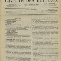 0763 - Page 757 - Sommaire / Chronique et nouvelles scientifiques. Hôpitaux de Paris / Facultés de médecine / Écoles de médecine / Guerre / Ministère de l'intérieur