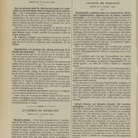 1526 - Page 1520 - Sociétés savantes. Académie des sciences. (Séance du 28 octobre 1907). Sur un nouveau mode de réaction de la peau à la tuberculine et son utilisation dans le diagnostic de la tuberculose. M. J. Lignières / Contribution à la synthèse des pierres précieuses de la famille des aluminides. M. Bordas / Académie de médecine. (Séance du 5 novembre 1907). Hanche à ressort. M. Nélaton / Société de biologie. (Séance du 2 novembre 1907). Hypertrophie cardiaque dans les intoxications chroniques expérimentales ; rapports avec les lésions rénales et surrénales. M. Aubertin / Culture directe, sur placenta humain, des microbes pathogènes. M. P. Guéniot / Etude comparative de différentes méthodes permettant d'expérimenter la toxicité du tabac. MM. G. Guillain et A. Gy