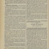 1692 - Page 1686 - Sociétés savantes. Société médicale des hôpitaux. (Séance du 7 décembre 1907). Pigments biliaires, stercobiline et stercobilinogène dans les fèces pathologiques. MM. Gilbert et Herscher / Signe de la ligne blanche. M. Léon Bernard / Complication de l'oculo-réaction. M. H. Barbier / Société de biologie. (Séance du 7 décembre 1907). Culture sur placenta humain de quelques germes pathogènes. Conclusions relatives aux infections placentaires. M. Paul Guéniot