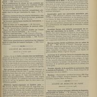 0067 - Page 55 - Sociétés savantes. Société médicale des hôpitaux. (Séance du 10 janvier 1908) / Société de neurologie. (Séance du 9 janvier 1908). Bulles cutanées chez une hystérique. M. Raymond / Type spécial de syndrome alterne. MM. Brissaud et Sicard / Association hystéro-organique ou hystérie pure. MM. Claude et Rose / Méningo-radiculite antérieure pure. MM. Raymond et Rose / Zona. Névrite sensitive. Oedème trophique, déformation rhumatismale de la main. M. Rose / Amyotrophie après une contraction musculaire prolongée. MM. Déjerine et Rieder / Paraplégie flasque avec intégrité momentanée des réflexes, par compression de la moelle. MM. Ballet et Barbet / Méningo-myélite hérédo-syphilitique chez un enfant de sept ans. MM. Marfan et Oppert / Anévrisme de la sylvienne datant de cinquante-cinq ans. Suicide du malade. M. Souques / Troubles objectifs de la sensibilité et contractures dans la maladie de Friedreich. M. Noïca / Société de médecine de Paris. (Séance du 10 janvier 1908). Tuberculose atypique de la peau, difficulté du diagnostic, photographie en couleur. M. Reynier