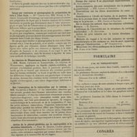 0212 - Page 200 - Sociétés savantes. Société de biologie. (Séance du 8 février 1908). Lésions des capsules surrénales dans la tuberculose. M. Babès / Image par contraste et photographie de préparation de rein à l'état frais. Mlle Chevroton, MM. Mayer et Rathery / La réaction de Wassermann dans la paralysie générale. MM. Marie, Levaditi et Yamamouchi / Sur l'absorption de la tuberculine par le rectum. MM. Calmette et Breton / Action de la phénol-phtéléine sur la contractilité et la sécrétion intestinale. Pour M. Daguin / Passage de la toxine et de l'antitoxine tétaniques à travers la muqueuse du gros intestinM. Pour MM. Breton et G. Petit / Formulaire. L'or en thérapeutique. (Bulletin général de thérapeutique) / Congrès. XIVe Congrès international de médecine à Budapest. Règlement
