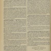 0356 - Page 344 - Sociétés savantes. Académie des sciences. (Séance du 2 mars 1908). Recherche spectroscopique de la bile. M. A. Auché / Société médicale des hôpitaux. (Séance du 6 mars 1908). Cytologie du liquide céphalo-rachidien dans le cancer des centres nerveux. M. Dufour / Un cas de paludisme pernicieux d'origine congolaise. Etude du sang et des viscères. MM. Galliard, Cawadias et Brumpt / Les paralysies oculaires et le nystagmus au cours de la sclérodermie généralisée. MM. Raymond et Georges Guillain / Forme scrofuloïde de la syphilis. M. Emile Sergent / Syndrome oculaire unilatéral, dû à l'excitation du sympathique cervical, au cours d'un goître simple. MM. P. Widal et P. Abrami / Tuberculose pulmonaire subaiguë à la suite d'une ovariotomie chez une goitreuse. Régression du goître. MM. P. Claisse et J. du Castel / Syphilis et mercure colloïdal. MM. J. Galup et C. Stodel / Société de chirurgie. (Séance du 5 mars 1908). Traitement des hémarthroses. M. Lucas-Championnière, sur la question soulevée par M. Rochard