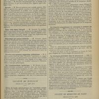 0689 - Page 681 - Sociétés savantes. Société de neurologie. (Séance du 7 mai 1908). Tic des paupières et fausse contraction paradoxale. MM. Cawadias et Vincent / Aphasie ou démence. MM. Klippel et Weill / Apraxie. M. Ballet / Tubes sans signe d'Argyll. M. Achard / Hémiplégie par gomme cérébrale. M. Vincent / Troubles vaso-moteurs, suggestion, pithiatisme. M. L. Lévi / Sur l'hémianesthésie hystérique. M. Egger / Société de biologie. (Séance du 9 mai 1908 [fin]). Action de l'acide chlorhydrique sur l'excrétion urique. M. Fauvel / Ponction cervicale. M. Obreglie / Glycosurie expérimentale par destruction étendue de la muqueuse duodénale à l'aide d'un caustique / Les hématies granuleuses à la naissance et pendant les premiers jours. MM. V. Cathala et R. Daunay / La résistance globulaire chez le nouveau-né. MM. V. Cathala et R. Daunay / Société de médecine de Paris. (Séance du 8 mai 1908). La rééducation motrice dans le traitement des ataxie, hémiplégie, paraplégie, tics, tremblement et paralysies diverses. M. Faure