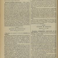 0700 - Page 692 - Sociétés savantes. Société médicale des hôpitaux. (Séance du 15 mai 1908). Rapport des entérococcies et du rhumatisme aigu. M. Georges Rosenthal et Mlle Joffé / Zona double alterne. MM. Danlos et A. Lévy-Franckel / Dilatation bronchique expérimentale. MM. J. Thiroloix et R. Debré / Société de neurologie. (Séance supplémentaire du 14 mai). La fin de la discussion sur l'hystérie. M. Raymond / Société de biologie. (Séance du 16 mai 1908). Vaccination antidysentérique expérimentale par les voies digestives. M. Dopter / Influence des tissus sur quelques ferments digestifs (pepsine et pancréatine). MM. Loeper et Ch. Esmonet