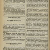 0760 - Page 752 - Les frontières de la médecine et de la chirurgie ; par M. le Docteur Soubeyran... / Sociétés savantes. Académie des sciences. (Séance du 25 mai 1908). Sur l'impossibilité de diagnostiquer la mort réelle par la radiographie des organes abdominaux. M. Maxime Ménard / Société médicale des hôpitaux. (Séance du 29 mai 1908). Guérison apparente d'une cirrhose atrophique du foie. M. L. Galliard / Sporotrichose expérimentale. MM. de Beurmann, Gougerot et Vaucher / Pleurésie purulente interlobaire consécutive à un pneumothorax chez une emphysémateuse. MM. Mosny et Pinard