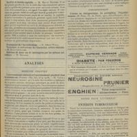 0833 - Page 825 - Sociétés savantes. Société de médecine de Paris. (Séance du 12 juin 1908). Du rhumatisme tuberculeux. (Suite de la discussion). M. Ch. Levassort / Surdité et hérédo-syphilis. M. Marcel Nattier / Analyses. Médecine infantile. L'accroissement statural et l'accroissement pondéral chez le nouveau-né. (Variot. Clin. inf...). [L. Babonneix] / Chirurgie. Tumeur des cellules interstitielles du testicule. (Chevassu. Bull. soc. anat...). [Alquier] / Thérapeutique. L'ozone en thérapeutique. La peroxydine, l'hypodermozone. (R. Dido. Th. de Paris... ; Jules Rousset, édit.). [V. Gardette] / Notes pour l'internat. Entérite tuberculeuse