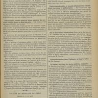 0903 - Page 895 - Sociétés savantes. Académie de médecine. (Séance du 30 juin 1908). Prophylaxie du tétanos / Précautions à prendre avant de laisser pénétrer des ouvriers dans des fosses ou dans des puits. M. Gréhant / Société de médecine de Paris. (Séance du 27 juin 1908). Conclusion sur les différentes formes de rééducation motrice dans le traitement des affections nerveuses. M. Dagron / Goutte saturnine chez une jeune pastelliste. M. H. Forestier / Végétations adénoïdes et poussée inflammatoire des ganglions cervicaux et médiastinaux. M. Golesceano / Sur le rhumatisme tuberculeux (Suite de la discussion). M. Verchère / Le régime sec dans les gastro-entérites infantiles. M. Gallois