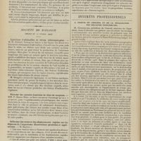 0310 - Page 304 - Sociétés savantes. Société de chirurgie. (Séance du 24 février 1909). La trépanation dans les plaies du crâne. M. Picqué, sur sept observations traitées par M. Baudet / Société de biologie. (Séance du 27 février 1909). Injections d'adrénaline et sérum athéromatogène. M. R. Gouget / Note sur les extraits desséchés de têtes de sangsues. MM. P. Emile-Weil et Boyé / Influence des vents et des déplacements rapides sur les dépenses de l'organisme. Observations générales et applications. M. Maurel / Intérêts professionnels. A propos du choléra et de la déclaration des maladies infectieuses