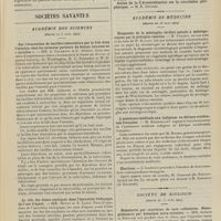0393 - Page 387 - La gastro-entérostomie dans les spasmes du pylore ; par M. Termier... / Sociétés savantes. Académie des sciences. (Séance du 8 mars 1909). Sur l'évacuation de bacilles tuberculeux par la bile dans l'intestin chez les animaux porteurs de lésions latentes ou « occultes ». MM. A. Calmette et C. Guérin / Le rôle des fosses septiques dans l'épuration biologique de l'eau d'égout. MM. Muntz et E. Lainé / Académie de médecine. (Séance du 16 mars 1909). Diagnostic de la méningite cérébro-spinale à méningocoques par la précipito-réaction. M. Vincent, en son nom et au nom de M. Billot / L'assistance médicale aux indigènes en Afrique occidentale française. M. Kermorgant / Elections / Société de biologie. (Séance du 13 mars 1909). Hématurie par injections de sucs cellulaires. Hémoglobinurie par hémolyse intra-urinaire. MM. Achard et Feuillié