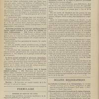 0418 - Page 412 - Sociétés savantes. Société de biologie. (Séance du 20 mars 1909). La diffusion de l'azote dans les liquides de l'organisme. MM. Javal et Boyet / Sur l'origine chondroblastique de certains élastoblastes dans le cartilage des bronches chez le foetus humain. M. De Kervily / Recherches parallèles des anticorps spécifiques dans le liquide céphalo-rachidien et le sérum des malades atteints d'échinococcose. MM. Paron et Laubry / Le sérum normal neutralise la glycosurie adrénalique. Bield et Offer, sérum établis par MM. J. Gautrelet et L. Thomas / Présence de nitrates et de nitrites dans le liquide céphalo-rachidien. MM. Mestrerat et Gaujoux / Election. M. Goutière / Formulaire. Fissures et fistules de l'anus / Actualités. La leçon d'ouverture du Professeur Chauffard / Bulletin bibliographique
