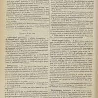 0902 - Page 896 - Sociétés savantes. Société de chirurgie. (Séance du 8 juin 1909 [fin]). Tuberculose génitale totale. M. Pauchet... /. (Séance du 16 juin 1909). Pseudo-kyste pancréatique d'origine traumatique. M. Reynier, sur une observation de M. Savariaud / La fulguration. M. Pozzi / Cancers du gros intestin. M. Bazy, sur deux cas opérés et guéris par M. Savariaud / Rétrécissement du rectum. M. Bazy, une observation de M. Zimmern / Polype naso-pharyngien. M. Doyen