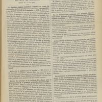 0903 - Page 897 - Sociétés savantes. Société de chirurgie. (Séance du 16 juin 1909) / Polype naso-pharyngien. M. Doyen / Société de biologie. (Séance du 19 juin 1909). Les liquides céphalo-rachidiens limpides au cours des méningites cérébro-spinales (deuxième note). Liquides clairs à une période avancée de la maladie. MM. A. Netter et R. Debré / Action de la peptone sur la pupille. MM. Doyon et Cl. Gautier / Erreur du principe de la méthode Riva-Rocci pour la détermination de la pression artérielle chez l'homme. M. V. Pachon, dans la méthode de Riva-Rocci / Un cas d'hémorragie méningée avec biligénie hémolytique locale. Présence d'une sensibilisatrice dans le liquide céphalo-rachidien. MM. J. Castaigne et André Weill / Action directe du foie sur la progression de son courant sanguin. MM. Gilbert et Maurice Villaret / Les variations de la formule sanguine chez les morphinomanes et les héroïnomanes au cours de la désintoxication rapide suivant la méthode de Sollier. MM. Chartier et Morat...