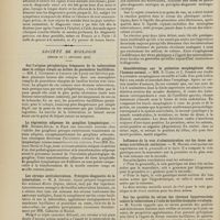 1792 - Page 1786 - Sociétés savantes. Société médicale des hôpitaux. (Séance du 10 décembre 1909). Un nouveau cas de fièvre de Malte contracté en France et observé à Paris. MM. Gouget, Agasse-Lafont et A. Weil / Société de biologie. (Séance du 11 décembre 1909). Sur l'origine périphérique fréquente de la tuberculose chez le cobaye vivant au milieu de poussières bacillifères. MM. J. Courmont et Lesieur... / La régression adipeuse du ganglion lymphatique. MM. Rubens-Duval et Fage / Les sérums antituberculeux. Précipito-diagnostic de la tuberculose. M. A. Jousset / Considérations sur la pulsation oesophagienne chez l'homme normal. MM. S. Clerc et C. Esmein / Influence de la voie d'administration sur les doses minima mortelles de colchicine. M. Maurel / Sur les qualités du sérum des cheveaux hypervaccinés contre la tuberculose à l'aide de bacilles humains virulents. M. Vallée / Lésions expérimentales de la cellule hépatique. MM. A. Mayer, F. Rathery et G. Schaeffer