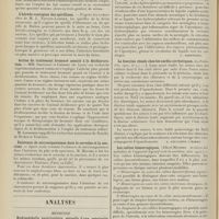 0384 - Page 372 - Sociétés savantes. Société de biologie. (Séance du 25 février 1911). La cholestérinémie au cours de la tuberculose pulmonaire. MM. Chauffard, Ch. Richet fils et Grigant / Dosage du pouvoir antitryptique du sérum sanguin. MM. Achalme et Stévenin / L'hérédo-contagion des spirilloses. M. L. Nattan-Larrier / Action du traitement bromuré associé à la déchloruration. MM. Sarvonat et Crémieu... / Existence de microorganismes dans le cervelas et la saucisse / Analyses. Médecine. Hydrocéphalie ventriculaire, séquelle d'une méningite cérébro-spinale à méningocoques. Rapports de l'hydrocéphalie et les méningites aiguës. (MM. Harvier et G. Schreiber. Soc. de pédiatrie...). [L. Babonneix] / La fonction rénale chez les cardio-cirrhotiques. (La Pediatria...). [A. Gaullieur l'Hardy] / Les colites hémorragiques. (Albert Mathieu. Archives des maladies de l'appareil digestif et de la nutrition...). [L. Babonneix] / Chirurgie. Le traitement des fractures de l'humérus intéressant la gouttière du radial. (Rexwald Brown. California state journal of medicine...). [M. Lance]
