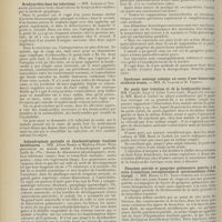 1210 - Page 1198 - Sociétés savantes. Société médicale des hôpitaux. (Séance du 7 juillet 1911). Pouls lent permanent par dissociation auriculo-ventriculaire. MM. Jules Renaut, Camille Lian et Martingay / Bradycardies dans les infections. MM. Achard et Touraine / Achondroplasie partielle et dyschondroplasie localisée héréditaires. MM. Albert Robin et Mathieu-Pierre Weil / De la pratique des injections intratrachéales et intra-bronchiques dans les suppurations intratrachéales bronchiques et pulmonaires. M. Guisez / Du pouls lent ictérique et de la bradycardie totale. MM. Camille Lian et Louis Lyon-Caen, depuis les travaux de MM. Bard et Corbel / Pleurésie putride et gangrène pulmonaire guéries à la suite d'injections intrapleurales et intratrachéales d'électrargol. MM. Mosny et Fr. Saint-Girons