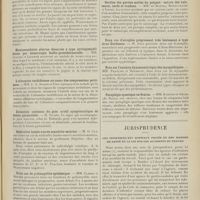 1235 - Page 1223 - Sociétés savantes. Société de neurologie. (Séance du 6 juillet 1911). Tabes tardif, fruste. M. Kindberg / Syndrome cérébelleux. MM. Déjerine et Baudouin / Hémianesthésie alterne dissociée à type syringomyéliforme par hémorragie bulbo-protubérantielle. MM. Claude et Lejonne / L'albumine rachidienne au cours des compressions pottiques. MM. J. A. Sicard et Foix / Extension continue du gros orteil symptomatique de lésion pyramidale. M. Sicard / Radiculite lombo-sacrée sensitivo-motrice. M. G. Clarac / Trois cas de poliomyélite épidémique. MM. Clarac et Henyer / Inversion du réflexe cubital. MM. Souques et Barré / L'extension du gros orteil dans le rhumatisme chronique. M. Léri / Section des parties molles du poignet : suture des vaisseaux, nerfs et tendons. MM. de Martel, Bourguignon et Logre / Deux cas d'atrophie progressant très lentement à type Aran Duchenne. M. Foix / Note sur l'examen dynamométrique des myopathiques. MM. Français et Baudouin / Paraplégie spastique en flexion. MM. Etienne et Gelma... / Jurisprudence. Les infirmiers des hôpitaux privés et des maisons de santé et la loi sur les accidents du travail. [R.-Marcel Petit]