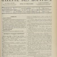 1757 - Page 1745 - Sommaire / Chronique et nouvelles scientifiques. Hôpitaux de Paris / Facultés de médecine / Écoles de médecine / Guerre / Distinctions honorifiques. (Voir la suite des Nouvelles, p. 1757) / Renseignements