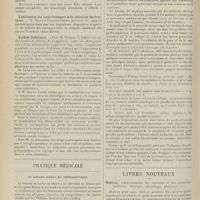 1888 - Page 1876 - Sociétés savantes. Société de médecine de Paris. (Séance du 10 novembre 1911). Hématome du grand fessier chez un hémophile. M. A. Mouchet / L'extraction des corps étrangers et la réduction des fractures. M. Raoult-Deslongchamps / Acidose diabétique. M. Guelpa / Pratique médicale. Le bucchu-basma en thérapeutique / Livres nouveaux. Medicus. Guide-annuaire des étudiants et des praticiens (médecine, chirurgie, odontologie, pharmacie). [L. Gayard]