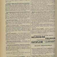 0242 - Page 234 - Société de neurologie. (Séance du 1er février 1912). Réactions chimiques du liquide céphalo-rachidien. M. Mestrezza... / Sclérose en plaques à forme cérébelleuse. M. Jumentié / Inversion du réflexe olécranien dans un cas de paraplégie spasmodique. MM. Déjerine et Heuvet / Crises jacksonniennes strictement faciales améliorées par le 606. MM. Déjerine et Tinel / Agoraphobie labyrinthique. M. Gallet / Maladie de Friedreich fruste. M. Thomas / Syndrome pédonculaire. M. Claude / Hémorragies cérébrales multiples. M. Kindberg / Grosse lésion syringomyélique, intégrité de la sensibilité / Société de médecine militaire française. (Séance du 10 février 1912). Discussion sur la prophylaxie du paludisme. MM. Niclot, Granjux et Moty / Désinfection de la peau et des mains par la solution alcoolique d’iode dilué. M. Biscous / Méthodes de gymnastique utilisées ou utilisables dans l'armée. M. Arnaud / Diphtérie fruste et syphilis. M. Batut / Bulletin bibliographique