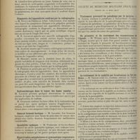 0592 - Page 584 - Sociétés savantes. Société de médecine de Paris. (Séance du 23 mars 1912). Radiodermite et air chaud. M. Marcel Vignat / Cardiopathie congénitale et traitement thyroïdien. M. Léopold-Lévi / Diagnostic de l'appendicite confirmé par la radiographie. M. Dupuy de Frenelle / Radiumthérapie dans le lupus des fosses nasales. M. Lagarde / Ozène et ferment lactique. M. Lagarde / Spondylite typhique. M. Forestier... / Hypertrophie amygdalienne et gymnastique respiratoire. M. Marcel Hatier / La fonction de neutralisation des acides chez le chien. M. Violle... / Société de médecine militaire française. (Séance du 21 mars 1912). Traitement préventif du paludisme par la quinine. M. Comte... / Du pronostic et du traitement des traumatismes de l'épaule. M. Worms, après Küttner, Lenormant, Imbert et Dugas / Le traitement de la syphilis par le salvarsan au Val-de-Grâce. M. Vennin