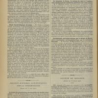 1188 - Page 1180 - Sociétés savantes. Société médicale des hôpitaux. [Séance du 5 juillet 1912 (fin)]. Syndrome hémorragique au cours d'une néphrite aiguë. MM. Carnot et Rathery / Etude bactériologique du noma. M. Zuber / Société d'études scientifiques sur la tuberculose. (Séance du 13 juin 1912). A propos des granulations chromophiles du bacille tuberculeux. M. P. Armand-Delille / Trois décès par méningite tuberculeuse au cours d'une cure stimulante. Mme N. Girard-Mangin / La situation, la forme, le volume du coeur et l'exploration radiologique du médiastin postérieur des tuberculeux. M. G. Maingot / Sérothérapie antituberculeuse par le sérum de Marmorek et vaccination antianaphylactique par la méthode de Besredka. M. Gaussel... / Société de biologie. (Séance du 6 juillet 1912). MM. Achard et Flandin : Antianaphylactique de la lécithine / MM. Carnot et Dorlencourt : Absorption et la transformation des savons introduits dans la cavité d'une anse intestinale isolée et perfusée / MM. Roger, Sartory et Ménard : Nouvelle mycose