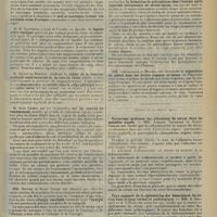 1249 - Page 1241 - Sociétés savantes. Société de biologie. (Séance du 13 juillet 1912). MM. Maurice Nicloux et André Placet : Élimination de l’alcool méthylique / M. Moog : Mal de montagne comme une véritable crise d'urémie / M. H. Iscovesco : Le lipoïde utéro-excitant / M. Michel de Kervily : Valeur de la réaction myéloïde expérimentale de la rate du chien / M. Jean Camus : Sur les centres du vomissement / MM. Netter et Henri Porak : Allergie vaccinale / M. Le Lorier : Dosage colorimétrique de l'acide acétyl-acétique / MM. Léon Bernard, Robert Debré et R. Porak : La formation de précipitines chez l'homme après injection intrarectale de sérum équin / MM. Carcanague et Maurel : Répartition du plomb dans les divers organes et tissus / (Séance du 20 juillet 1912). Variations cycliques des albumines du sérum dans les maladies aiguës. MM. Achard, Touraine et Saint-Girons / Taux comparé de la cholestérine des hématies et du sérum dans le sang normal et pathologique. MM. A. Grigaut et A. L’Huillier / Dosage rigoureux de la cholestérine par la méthode de dosage dans les sérums et dans les tissus. M. A. Grigaut