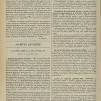 1904 - Page 1896 - Médecine pratique. Syndromes hémorragiques précoce et tardif de la fièvre typhoïde. [M. Brelet] / Sociétés savantes. Société médicale des hôpitaux. (Séance du 22 novembre 1912). Etat méningé à début comateux. MM. Georges Guillain et A. Baumgartner / Méningite purulente éberthienne. Début par symptômes d'otite aiguë. MM. A. Lemierre et E. Joltrain / Dissociation de la sécrétion biliaire au cours d'un ictère catarrhal symptomatique de réduction isolée des sels biliaires. MM. A. Lemierre et Abrami / Un cas de pneumonie tuberculeuse curable. M. P. Lereboullet, à propos du travail de MM. Bezançon et Braun / Cancer du corps du pancréas avec sacrodynie. MM. Marcel Labbé et Gendron