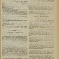 0149 - Page 137 - Sociétés savantes. Académie des sciences. (Séance du 13 janvier 1913). Action sur les centres auditifs de vibrations sonores complexes et intermittentes. M. Marage / Académie de médecine. (Séance du 21 janvier 1913). Valeur théorique et pratique du pneumothorax artificiel dans le traitement de la tuberculose pulmonaire. M. Louis Rénon / La déclaration obligatoire de la tuberculose. M. Mesureur / Election / Société de biologie. (Séance du 18 janvier 1913). Autolyse aseptique du rein de cobaye. MM. Laignel-Lavastine et V. Jonnesco / Conservation des spermatozoïdes en divers milieux. M. Champy / Passage d'une nucléo-protéique anticoagulante dans le sang. MM. Doyen et Sarvonat / Toxicité du sérum. M. Belin / Ferrométrie des lipoïdes. MM. Gérard et Delaby / De l'action du séné et du sérum d'un animal traité par le séné sur les mouvements de l'intestin perfusé. MM. Paul Carnot et Roger Glénard