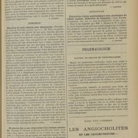 0151 - Page 139 - Analyses. Médecine infantile. Bromides papulo tuberculeuses géantes. (J. Hallé et Dorlencourt. Soc. de Pédiatrie...). [B. Gayard] / Chirurgie. Résection du gros intestin pour constipation. (Pauchet. Soc. méd. de Picardie... [L. Gayard] / Hématurie due à une tuberculose d'un ouraque perméable. (Herman E. Pearse et Edwin Lee Miller. Journ. of the Amer. med. Assoc...). [F. Gardner] / Neurologie. Polynévrite à forme quadriplégique avec persistance du réflexe rotulien. Difficultés de diagnostic. (Jean Baumel et Lapeyre. Soc. des sc. méd. de Montpellier...). [L. Gayard] / Pharmacologie. Nouveau succédané de l'apocynamarine / Notes pour l'internat. Les angiocholites et les cholécystites