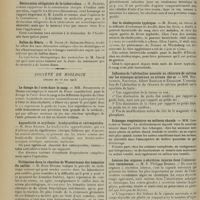 0930 - Page 922 - Sociétés savantes. Académie de médecine. (Séance du 20 juin 1913). Vaccination antityphoïdique. M. Vincent / Déclaration obligatoire de la tuberculose. M. Duguet / Salies-de-Béarn. M. David... / Société de biologie. (Séance du 16 mai 1913). Le dosage de l'urée dans le sang. MM. Hugounenq et Morel / Appendicite et arythmie : bradycardies et extrasystoles. M. René Bénard / Utilisation dans la réaction de Wassermann des hématies du caillot. M. René Bénard / Le dosage de l'urée par l'hypobromite. MM. Grimbert et Laudat / Sur la cholécystite typhique. M. Haibe / Influence de l'adrénaline associée au chlorure de calcium sur les échanges minéraux au niveau des os. MM. Bonnamour, Sarvonat, Albert Badolle et Escallon / Echanges respiratoires en milieux chauds. MM. Langlois et Socon / Lésions des organes à sécrétion interne dans l'intoxication vermineuse. M. S. Philipps Bedson