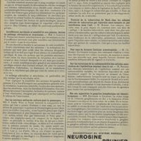 1189 - Page 1181 - Sociétés savantes. Société de biologie. (Séance du 22 juin 1913). Sur la reproduction expérimentale des pachyméningites hémorragiques. MM. P. Marie, G. Roussy et Guy Laroche / Insuffisance surrénale et sensibilité aux poisons. Action du mélange adrénaline et strychnine. MM. J. Camus et R. Porak / Sur un nouveau milieu de culture pour le gonocoque. MM. P. Emile Weil et Noiré / Inclusion intracellulaire dans le liquide articulaire du rhumatisme articulaire aigu. MM. Bosc et Carrieu / Action antiseptique de l'or et de l'argent. M. Sauton / Toxicité de la tuberculine de Koch chez les cobayes infectés de tuberculose par injection sous-cutanée ou par instillation dans l'oeil. M. Massol / Une race de ferment lactique arsenicophile. M. Ch. Richet / Sur les variations de la radiosensibilité des cellules nourricières de l'épithélium séminal chez le rat. M. Regaud / Dès son apparition le ganglion lymphatique est hématiformateur. MM. Retterer et Lelièvre