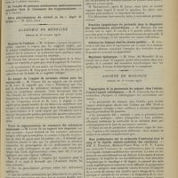 1963 - Page 1955 - Sociétés savantes. Académie des sciences. (Séance du 20 octobre 1913). Les voies de pénétration du virus tuberculeux chez le veau et le pouvoir tuberculigène du lait de vache. M. P. Chaussé / Académie de médecine. (Séance du 28 octobre 1913). Hygiène de l'enfance. M. Guéniot / Du danger de l'emploi de certaines tétines pour les nouveau-nés. M. Pinard, sur un travail de M. Lutz / Projet de réglementation du commerce des substances vénéneuses. M. Lucet / Ponction épigastrique du péricarde dans le diagnostic des épanchements péricardiques. M. Marfan / Ablation du thymus chez les jeunes poulets. M. Coutière / Myoclonie épileptique. M. Oddo... / Société de biologie. (Séance du 25 octobre 1913). Topographie de la pneumonie du sommet chez l'adulte, d'après l'aspect radiologique. M. H. Paillard / Note préliminaire sur la recherche d'anticorps dans le sang et le liquide céphalo-rachidien des cancéreux. MM. E. Enriquez, Mathieu-Pierre Weil et P. T. Carrié / Lésions du système nerveux dans l'anaphylaxie sérique et vermineuse. M. Rachmanow