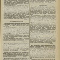 2187 - Page 2179 - Analyses. Obstétrique. Influence de la grossesse, de l'accouchement et de l'état puerpéral sur la tuberculose pulmonaire. Avortement provoqué. Valeur du produit de conception. [Tecon (de Leysin), Revue suisse de méd...). [B. Gayard] / Anatomie pathologique. Contribution clinique et anatomique à l'étude des tumeurs du lobe pariétal. (Ciuffini. Riv. di pathol. nerv. et mentale...). [L. Alquier] / Examen du faisceau pyramidal dans un cas d'épilepsie avec signe de Babinski bilatéral. (Roubinovitch et Barbé. Bull. soc. anat...). [L. Alquier] / Etude de l'écorce cérébrale dans un cas de chorée chronique. (Roubinovitch et Barbé. Bull. Soc. anat...). [L. Alquier] / Etude anatomique sur l'involution d'un ovaire greffé et remarques sur le processus histologique de la greffe (Tuffier, Louis Géry et Tignes. Bull. Soc. anat...). [L. Alquier] / Polypose recto-colique. Cancer ano-rectal, réactions ganglionnaires. (Lardennois et Mondor. Bull. Soc. anat...). [L. Alquier] / Thérapeutique. A propos de l'action diurétique des préparations d'adonis vernalis. (Arnaut. Gaz. des prat...). [L. Gayard] / De la réaction fébrile consécutive aux injections intraveineuses de sélénium colloïdal. (A. Blumenthal [de Bruxelles]. Le Progrès médical...). [L. Gayard]