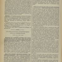 0870 - Page 874 - Sociétés savantes. Académie de médecine. (Séance du 5 mai 1914). Naevi et naevo-carcinoses. M. Borrel / Guérison de la fracture de la clavicule en dix jours. M. Couteaud / Elections / Société d'études scientifiques sur la tuberculose. (Séance du 12 mars 1914). Recherches sur la bacillémie (troisième note). Lésions cutanées observées chez des cobayes ayant reçu par une injection intraveineuse, une quantité abondante de bacilles de Koch (présentation des pièces). MM. Léon Bernard, Robert Debré et Baron / Signes d'une méningite tuberculeuse secondaire à une tuberculose pulmonaire. MM. F. Bezançon et René Moreau / Recherches sur la résistance globulaire des tuberculeux. M. E. May / Etude sur la structure des voiles du bacille tuberculeux (note préliminaire). MM. Fernand Bezançon et André Philibert