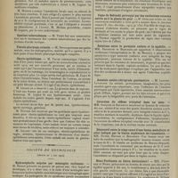 0952 - Page 956 - Sociétés savantes. Société de chirurgie. (Séance du 13 mai 1914). L'anesthésie régionale dans la prostatectomie. M. Legueu / Cystites tuberculeuses. M. Vinet / Fistule pharyngo-cutanée. M. Broca / Chorio-épithéliome. M. Faure / Société de neurologie. (Séance du 7 mai 1914). Hydrocéphalie acquise par méningite ourlienne. M. Sicard / Les sections nerveuses chez les cénestalgiques. MM. Sicard et Haguenau / Myopathie unilatérale non héréditaire. M. Thomas / Signe de Babinski provoqué par des excitations cutanées autres qu'à la plante du pied. M. Guillain / Relations entre la paralysie radiale et syphilis. MM. Baudouin et Marcorelles, sur trois observations confirmant l'interprétation de M. Massary / Amnésie antéro-rétrograde postémotive. M. Laignel-Lavastine / Inversion du réflexe tricipital dans un zona. MM. Souques et Baudouin / Désaccord entre le siège exact d'une lésion médullaire et celui indiqué par la limite supérieure de l'anesthésie. MM. Dupré, Heuyer et Bergeret / Hémi-Parkinson ou lésion lenticulaire ? MM. Pélissier et Morel / Macrogénitosomie. MM. Colin et Heuyer