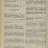 1190 - Page 1194 - Sociétés savantes. Société médicale des hôpitaux. (Séance du 19 juin 1914). Gangrène pulmonaire consécutive à une contusion. MM. Achard et Rouillard / Utilisation thérapeutique du sérum de lapin en voie d'anaphylaxie (anaphylaxie passive) pour augmenter la coagulabilité du sang et arrêter les hémorragies du début de la fièvre typhoïde chez deux malades. MM. Henri Dufour, Legras et Crow / Société de biologie. (Séance du 20 juin 1914). La saturation des agglutinines et des précipitines appliquée à la différenciation du méningocoque et des paraméningocoques. MM. Dopter et Pauron / Sur le mode d'action des antiferments. M. Briot / Elections / Société de médecine de Paris. (Séance du 12 juin 1914). Recherches sur le bilan de la nutrition des pellagreux. M. Jean Nicolaïdi / Stérilisation des liquides opothérapiques par les rayons ultraviolets. M. L. Lematte / Traitement de l'hypertrophie de la prostate. M. Georges Luys / Paris, ville d'eaux. M. Cany... / Sclérose vasculaire et hypertension artérielle. M. Louis-Albert Amblard