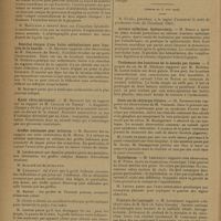 0870 - Page 868 - Sociétés savantes. Société de chirurgie. (Séance du 23 mai 1929). Artériographie dans les gangrènes des membres. M. Métivet / Résultat éloigné d'une butée ostéoplastique pour luxation de la hanche. M. Mathieu, cette observation de M. Delahaye / Kyste rétro-péritonéal. M. Mocquot, sur un rapport de M. Leballe / Greffes italiennes pour brûlures. M. Mocquot, sur cette observation de M. Mirizi / Torsion des annexes saines. M. Fiolle / Présentation de malades. M. Bazy / (Séance du 5 Juin 1929) / Anémie splénique. Splénectomie. M. Brocq / Traitement des luxations de la hanche par butées. A propos du cas de M. Delahaye rapporté par M. Mathieu, M. Lance / Deux cas de chirurgie biliaire. M. Baumgartner, ces observation de M. Vanlande / Chylothorax. M. Lenormant, cette observation de M. Paître / Fracture de l'astragale. M. Lenormant, cette observation de M. Ibos / Transplantation du péroné pour réparation d'une diaphyse tibiale. M. Lecène, sur cette observation de M. Moulonguet
