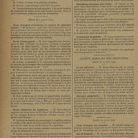 1042 - Page 1040 - Sociétés savantes. Société de chirurgie. (Séance du 26 juin 1929). Présentation de malades. M. Gernez / (Séance du 3 juillet 1929). Corps étrangers articulaires et rupture de ménisque interne. M. Alglave / Cas de tétanos guéris. M. Bazy, trois observations de MM. Tailhefer..., Coudrain et Legrand-Desmons..., Chaou, Noyer et Duboucher... / Ulcère récidivant du duodénum. M. Roux-Berger, une observation de M. Simon... / Radiothérapie dans les fibromes. M. Roux-Berger, une observation de M. Ibos / Pancréatite chronique avec ictère. M. Leveuf / Présentation de malades. M. Alglave / Société médicale des praticiens. (Séance du 19 avril 1929). La vie cellulaire. M. Marie-Mercier / Chirurgie pulmonaire. M. Georges Rosenthal / (Séance du 19 mai 1929). Corps étrangers des bronches. M. Guisez / Sels de bismuth. M. Galliot / Diathermo-coagulation. M. Durand-Boislebard