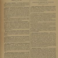 1072 - Page 1070 - Sociétés savantes. Société médicale des hôpitaux. (Séance du 28 juin 1929). Les tachycardies permanentes par flutter. MM. C. Lianl, A. Bondel et O. Viau / Société de médecine de Paris. (Séance du 12 avril 1929). Une « oeuvre » thermale. M. Censier / L'infection colibacillaire par propagation ; colibacilloses pelviennes. M. Mazeran / Cyanoses locales et nodules inflammatoires de Bazin. M. Delater / Migrations microbiennes entéro-réno-génito-veineuses. M. Delater / A propos du drainadge en thorax ouvert dans les pleurésies purulentes. M. Petit de la Villeon / Le danger d'infection et la gravité des thoracoplasties expérimentales. M. Georges Rosenthal / La sérofloculation de Vernes à la résorcine et la sédimentation des hématies dans les tuberculoses. M. Tilmant, par la méthode de Westergreen / Tumeur bénigne de l'estomac. MM. Becart et Gaehlinger / Société de chirurgie de Toulouse. (Séance du 22 mars 1928). Cancer primitif de la colonne vertébrale avec troubles cystalgiques. MM. Bertrand et Suc / Kyste hydatique du triangle de Scarpa. MM. Baudet, Pommepuy et Brun / Mastoïdite et diplopie. M. Dieulafe