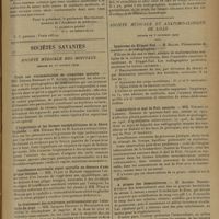 1623 - Page 1629 - Correspondance. Fédération nationale des médecins du front. La maison de retraite des médecins du front. [Dr R. de Médevielle] / Sociétés savantes. Société médicale des hôpitaux. (Séance du 25 octobre 1929). Trois cas vraisemblables de cinquième maladie. MM. Etienne Bernard et P. Astruc / L'hypertonie et les formes encéphalitiques de la fièvre typhoïde. MM. Etienne May et M. Kaplan / Insuffisance surrénale aiguë mortelle au décours d'une grippe bénigne. MM. Plazy et Marçon / Le traitement des syndromes parkinsonniens par l'alcaloïde du jagé. MM. Jacques Decourt et Bocquentin / L'anaphylaxie clinique aux Etats-Unis. M. Charles Richet fils / Images radiologiques des bronches après injections de lipiodol et radiographie rapide en série. M. Hudson / Société médicale et anatomo-clinique de Lille. (Séance du 5 novembre 1929). Syndrome de Klippel-Feil. M. Billet / Lombarthrie et mal de Pott associés. MM. Vincent et Lamoril / A propos des hémocultures. M. Archer / Résultats thérapeutiques obtenus par l'irradiation de la région surrénale. MM. Langeron et Desplats