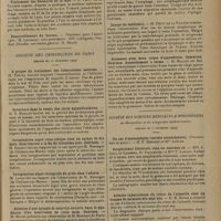 0139 - Page 131 - Sociétés savantes. Société de médecine de Paris. (Séance du 13 décembre 1929). Projection d'un film sur la transfusion du sang. M. Bécart / Traitement des blessures de la face. M. Petit de la Villéon / Société des chirurgiens de Paris. (Séance du 20 décembre 1929). A propos du traitement des tuberculoses osseuses. M. Trèves / Ouverture dans la vessie des abcès appendiculaires. M. R. Massart / Invagination aiguë caeco-colique chez un enfant de dix mois. Intervention à la fin du troisième jour. Guérison. M. Barbet, un rapport par M. Mesnager... / Invagination aiguë rétrograde du grêle chez l'adulte. M. Lanos, sur l'observation de M. Mesanger... / Ablation d'une épingle de nourrice ouverte dans le duodénum d'un nourrisson de trois mois. Guérison. M. Mayet, une observation de M. Montant... / Localisation exceptionnelle d'un épithélioma spino-cellulaire. M. Le Gac, sur une observation de MM. Trajan Graesco et Aurel Dragos... / Un cas de corps étranger (épingle de sûreté) dégluti par une enfant de dix mois. M. Lanos / Cancer du médiastin. M. Petit de la Villéon / Grossesse avec deux crises d'appendicite. Opération. Guérison. Accouchement à terme. M. Muller... / Société des sciences médicales & biologiques de Montpellier et du Languedoc méditerranéen. (Séance du 6 décembre 1929). Anophtalmie bilatérale chez un nouveau-né. MM. J. Coll de Carrera, H. Viallefont et Mme P. Lonjon / Adénite tuberculeuse du creux de l'aisselle chez un homme de soixante-dix-sept ans. M. H. Estor