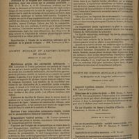 0816 - Page 808 - Sociétés savantes. Société de biologie. (Séance du 10 mai 1930). Le glutathion dans le tissu surrénal au cours de la gravidité. MM. A. Blanchetière, Léon Binet et A. Arnaudet / Influence de la saignée sur l'excitabilité du pneumogastrique dans son action sur la pression artérielle. MM. D.-T. Barry et A.-B. Chauchard / Société médicale et anatomo-clinique de Lille. (Séance du 25 mars 1930). Mutilations graves des extrémités inférieures. MM. Langeron et Torck / Sympathique viscéral pelvien. M. Vincent / Arthrite purulente de la hanche chez un jeune homme de seize ans. Guérison par simple arthrotomie. MM. Lepoutre et David / Société des sciences médicales & biologiques de Montpellier et du Languedoc méditerranéen. (Séance du 7 mars 1930). Hématome de la gaine du droit. MM. Riche, G. Fayot et Mlle M. Soulas / (Séance du 14 mars 1930). Torticolis et contracture extrapyramidale au cours d'un état hémiplégique, par ramollissement cortico-opto-strié. MM. L. Rimbaud, J. Chardonneau et P. Rimbaud