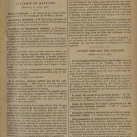 0995 - Page 987 - Sociétés savantes. Académie des sciences. (Séance du 23 juin 1930) / Académie de médecine. (Séance du 1er juillet 1930). Notice nécrologique. M. Morax / A la mémoire de Capitan. M. Ménétrier / Rapport sur les champignons vénéneux. M. Radais / De la résistance générale conférée par les sels halogénés de magnésium. MM. Delbet et Paléos / La présence de l'ultra-virus tuberculeux dans le sang d'une malade atteinte de tuberculides cutanées. MM. P. Ravaut, Valtis et F. van Deinse / Le cycle évolutif du bacille d'Eberth et des bacilles paratyphiques « in vitro » et « in vivo ». M. Paul Hauduroy / Société médicale des hôpitaux. (Séance du 6 juin 1930). Un cas d'anaphylaxie alimentaire chez l'homme (réponse à la communication de M. Ch. Flandin). M. Pasteur Vallery-Radot / A propos des causes de la paralysie faciale. M. Monier-Vinard / Séro-atténuation et immunisation antimorbilleuse. MM. Robert Debré, Henri Bonnet, Robert Broca, Florand et Gros-Decam / Histopathologie de deux poumons tuberculeux collabés par pneumothorax artificiel. Contribution à l'étude de certaines réactions épithéliales péribronchiques. MM. G. Caussade et Pierre Isidor