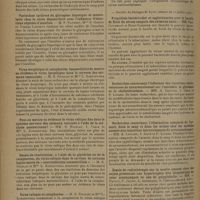 1304 - Page 1296 - Sociétés savantes. Société de biologie. (Séance du 19 juillet 1930). Indoxylémie dans les néphrites. MM. F. Rathery et R. Sigwald / Variations tardives du glycogène hépatique et musculaire chez le chien dépancréaté sous l'influence d'injections répétées d'insuline. M. F. Rathery, Mlles S. Gibert et Yvonne Laurent / Virus herpétique et cataphorèse. Impossibilité de mettre en évidence le virus herpétique dans le cerveau des animaux immunisés. M. S. Nicolau et Mme L. Kopciowska / Peut-on mettre en évidence le virus rabique fixe dans le système nerveux des animaux vaccinés à l'aide de la méthode pasteurienne ? MM. S. Nicolau, J. Viala et Mme L. Kopciowska / Essais de réactivation, à l'aide de la glycérine ou de la cataphorèse, du virus rabique dans le cerveau de certains lapins morts de « neuroinfection autostérilisée ». M. S. Nicolau et Mme L. Kopciowska / Virus rabique et cataphorèse. M. S. Nicolau et Mme L. Kopciowska / Méthode de classification des streptocoques. MM. E. Sacquépée et J. Fricker / (Séance du 21 juillet 1930). Propriétés bactéricides et agglutinantes pour le bacille de Koch du sérum sanguin des animaux sains. MM. Paul Courmont et Henri Gardère / Recherches concernant l'influence des injections intraveineuses de novarsenobenzol sur l'azotémie, la glycémie et la cholestérinémie. MM. A. Leulier, J. Gaté et P. Linard / Recherches concernant l'élimination comparée de l'arsenic dans le sang et dans les urines chez les malades soumis aux injections intraveineuses de novarsenobenzol. MM. A. Leulier, J. Gaté et P. Linard / Essais de radiothérapie sur la moelle osseuse chez des sujets présentant une hypertrophie dite idiopathique du coeur accompagnée ou non de polyglobulie. MM. J. Paviot, P. Japiot, A. Josserand, R. Chevallier et A. Lévy