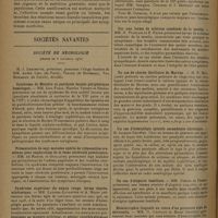 1854 - Page 1846 - La réflexothérapie chiro-électrique ; par le Docteur Louis Alquier... / Sociétés savantes. Société de neurologie. (Séance du 6 novembre 1930). Syndrome de Ménière et paralysie faciale périphérique homologue. MM. Jean Paraf, Maurice Vernet et Bernal / Présentation de sept malades opérés de trépanation cranienne pour exploration de la fosse cérébrale postérieure. MM. de Martel et Guillaume / Syndrome supérieur du noyau rouge, forme choréoathétosique. MM. Laignel-Lavastine et A. Miget / Sur une forme de sclérose combinée de la moelle. MM. H. Français et E. Fabre / Un cas de chorée fibrillaire de Morvan. M. P. Mollaret / Un cas d'hémiplégie spinale ascendante chronique. M. Jacques Decourt / Un cas de l'alopécie familiale. MM. Trénel et Prieur / Hémiatrophie linguale au cours d'un processus aigu de névraxite. MM. O. Crouzon et Henri Desoille